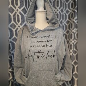 Everything Happens for Reason Sweatshirt